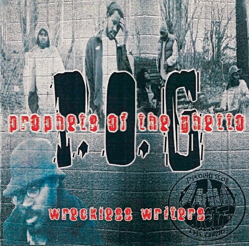 Prophets of the Ghetto: Wreckless Writers - CD