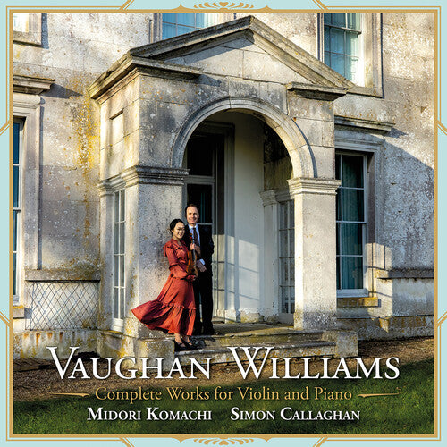 Komachi, Midori / Callaghan, Simon: Vaughan Williams: Complete Works For Violin And Piano - CD