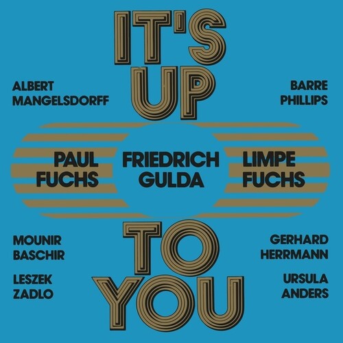Fuchs, Limpe / Fuchs, Paul / Gulda, Friedrich: It's Up To You - VINYL
