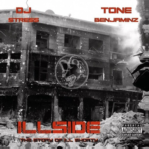 DJ Stress & Tone Benjaminz: Illside (story Of Ill Shorty) - VINYL