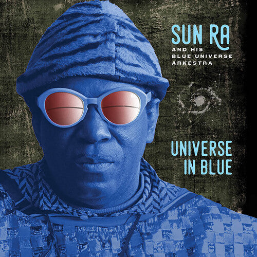 Sun Ra & His Blue Universe Arkestra - Universe in Blue - VINYL
