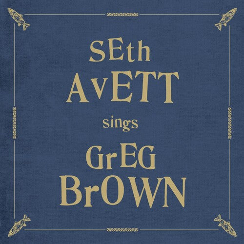 Seth Avett: Seth Avett Sings Greg Brown - VINYL