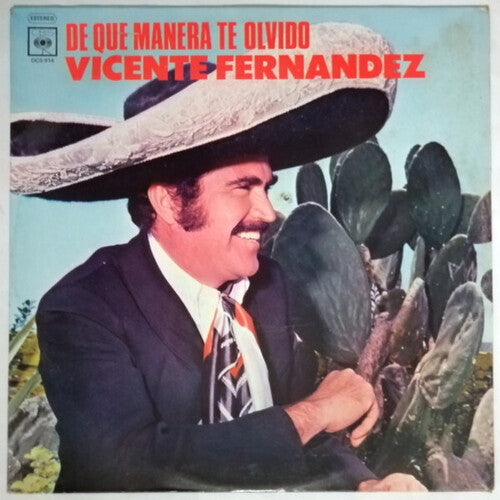 Vicente Fernandez: De Que Manera Te Olvido - VINYL