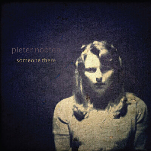 Pieter Nooten: Someone There - CD