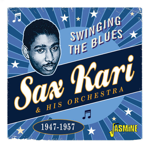Kari, Sax & His Orchestra: Swinging The Blues 1947-1957 - CD