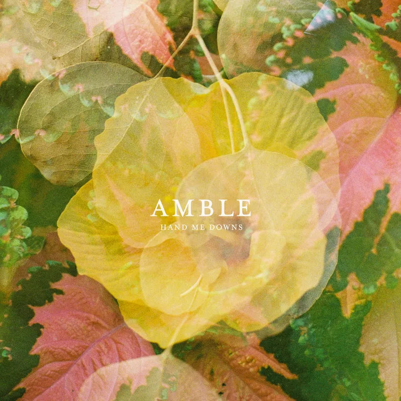 Amble - Hand Me Downs - RSD 12"