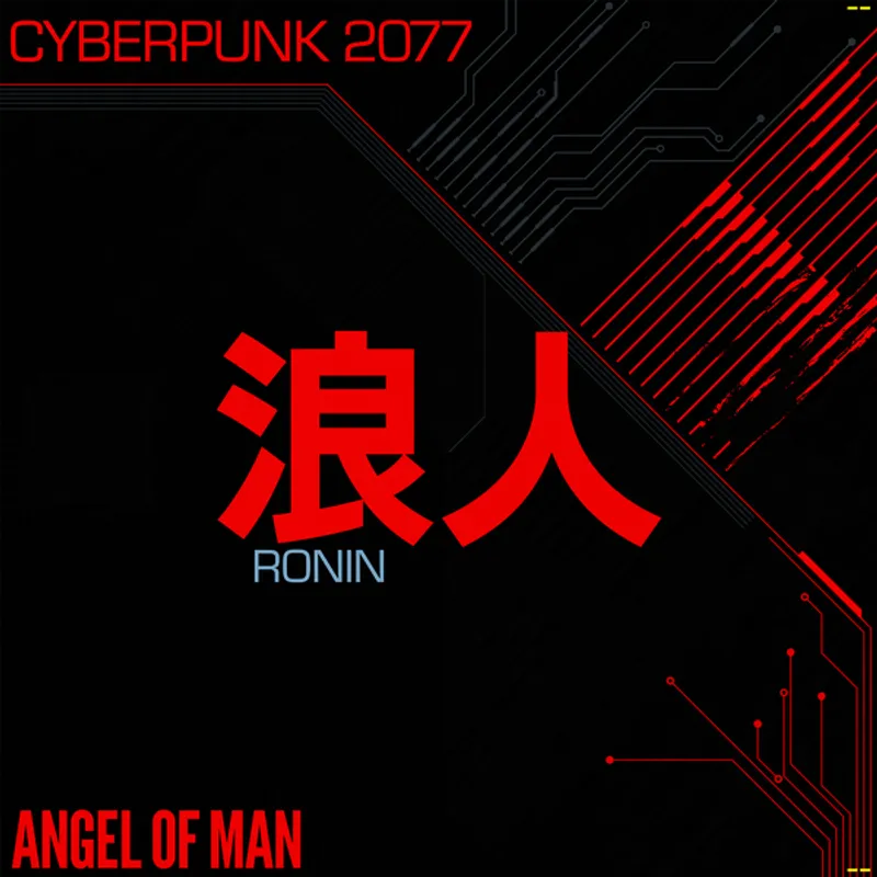 Angel of Man - RONIN: CYBERPUNK 2077 - RSD LP