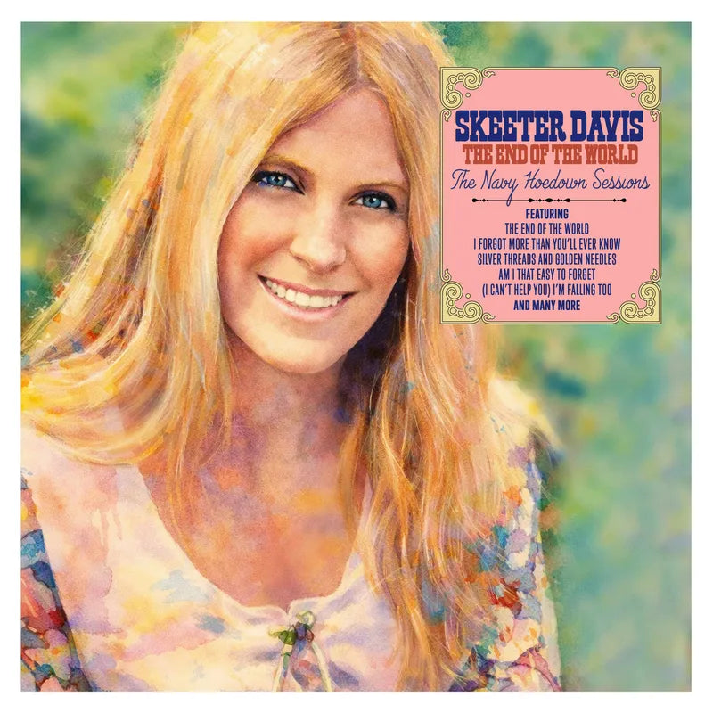 Skeeter Davis - The End of the World: The Navy Hoedown Sessions - RSD LP