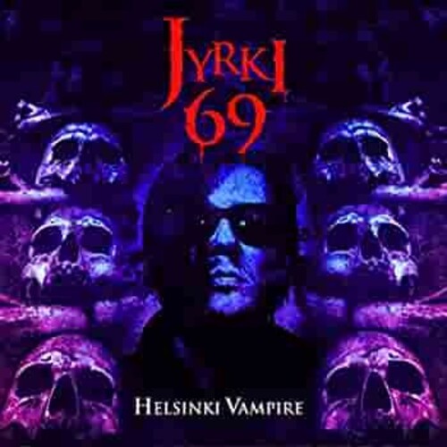 Jyrki 69: Helsinki Vampire - VINYL