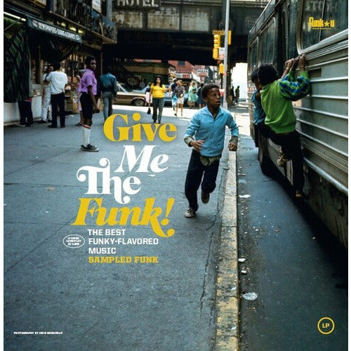 Various Artists - Give Me The Funk! (The Best Funky-Flavored Music) Sampled Funk - VINYL