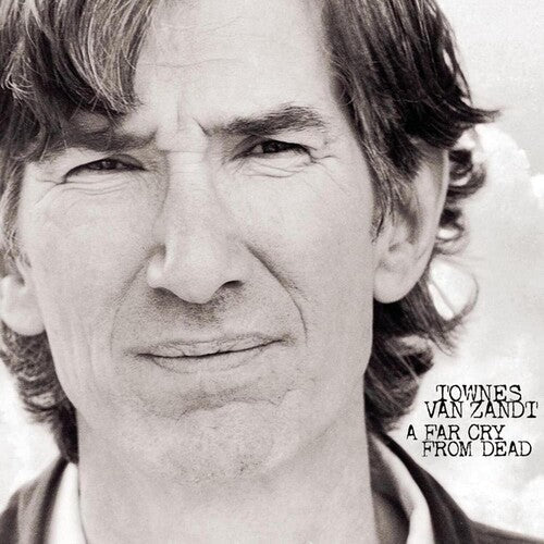 Townes Van Zandt - A Far Cry From Dead - VINYL