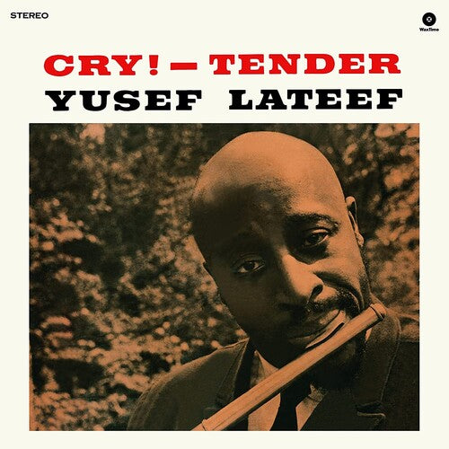 Yusef Lateef: Cry Tender - Limited 180-Gram Vinyl with Bonus Tracks - VINYL