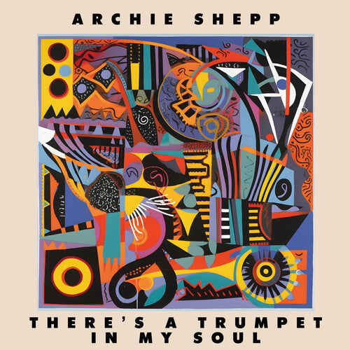 Archie Shepp - There's a Trumpet in My Soul - VINYL