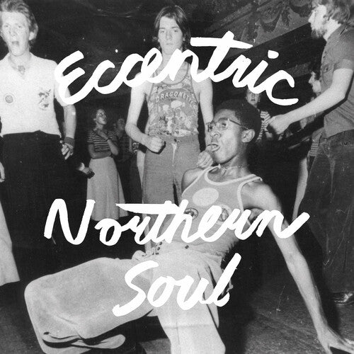 Various Artists: Eccentric Northern Soul (Various Artists) - VINYL