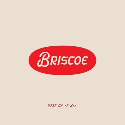 Briscoe - West Of It All - VINYL