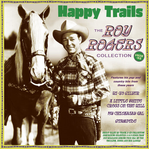 Roy Rogers: Happy Trails: The Roy Rogers Collection 1938-52 - CD