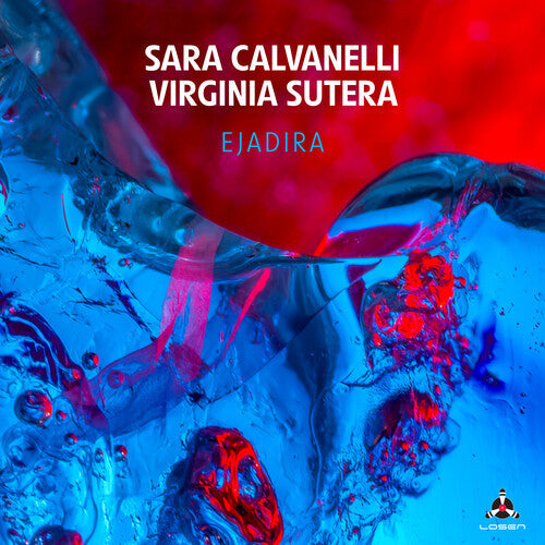 Calvanelli, Sara / Sutera, Virginia: Ejadira - CD