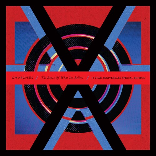 Chvrches: Bones Of What You Believe (10th Anniversary) - CD