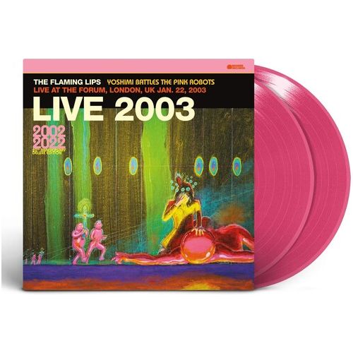 The Flaming Lips - Live At The Forum, London, Uk (1/ 22/ 2003) - VINYL