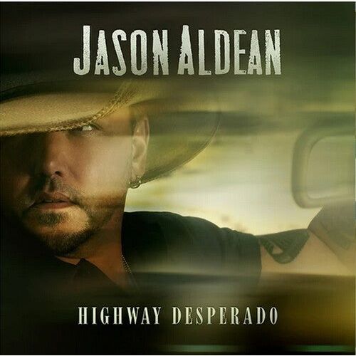 Jason Aldean - Highway Desperado - VINYL