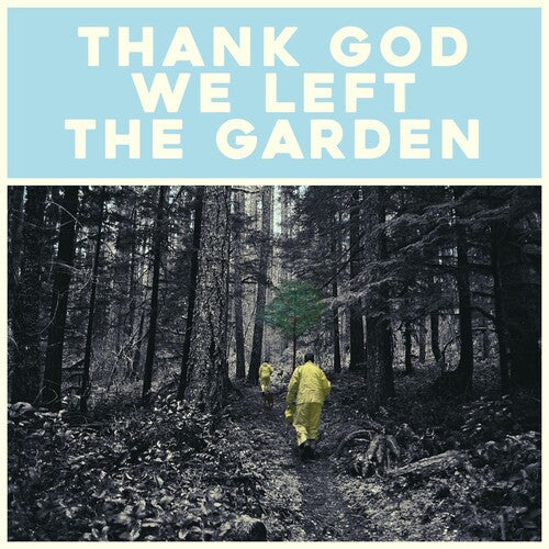 Jeffrey Martin: Thank God We Left The Garden - CD