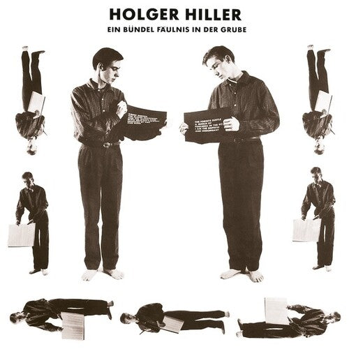 Holger Hiller: Ein Bundel Faulnis In Der Grube - CD