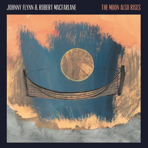 Flynn, Johnny / Macfarlane, Robert: The Moon Also Rises - VINYL