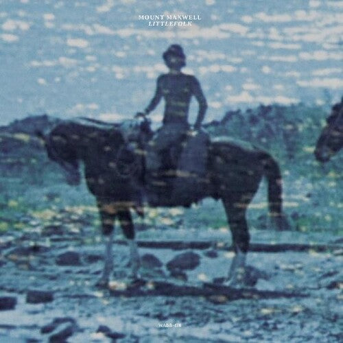 Mount Maxwell: Littlefolk - VINYL