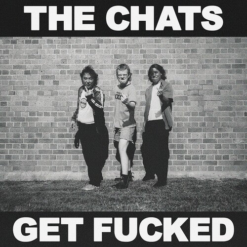The Chats - Get F*cked - VINYL