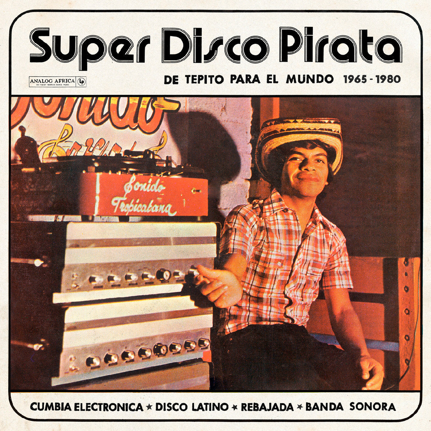Various Artists - Super Disco Pirata (De Tepito Para El Mundo 1965-1980) - VINYL