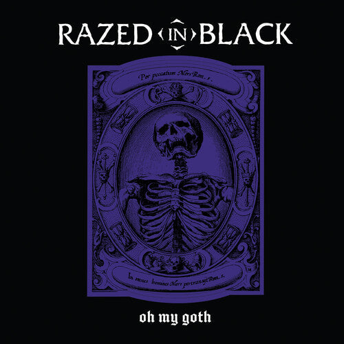 Razed in Black: Oh My Goth! - VINYL