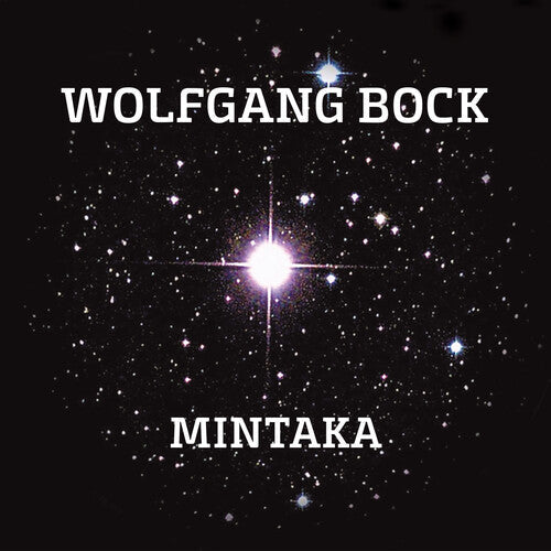 Wolfgang Bock: Mintaka - CD