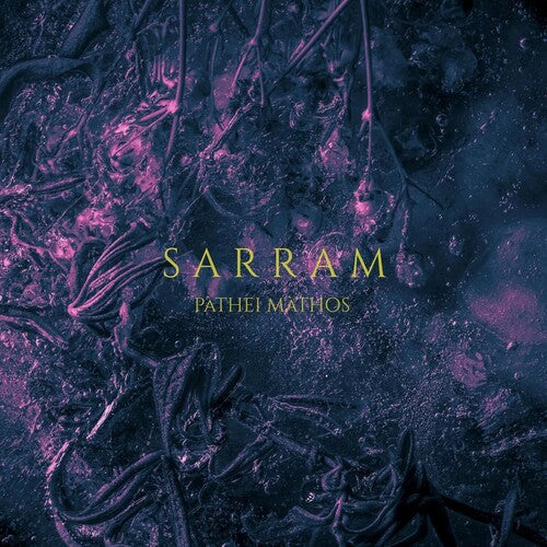 Sarram: Pathei Mathos - VINYL