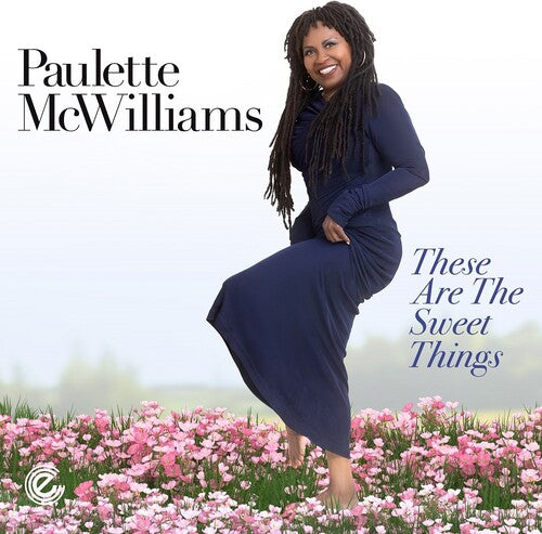 Paulette McWilliams: These Are The Sweet Things - CD