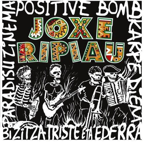Joxe Ripiau: Positive Bomb / Karpe Diem / Paradisu Zinema / Bizitza Triste Eta Ederra - VINYL