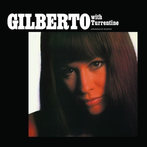 Astrud Gilberto - Gilberto With Turrentine - VINYL