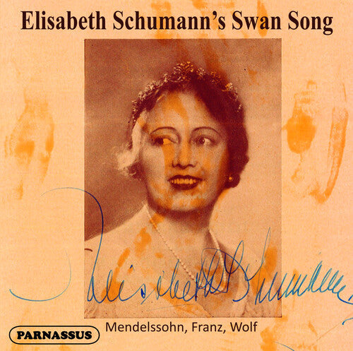 Elisabeth Schumann: Elisabeth Schumann's Swansong - CD