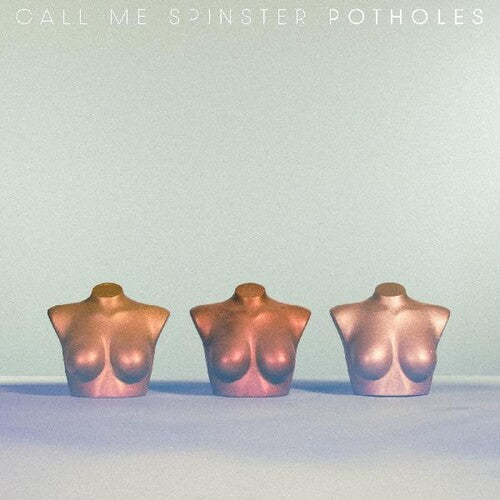 Call Me Spinster: Potholes - CD