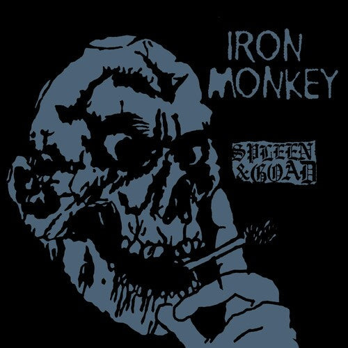 Iron Monkey: Spleen And Goad - VINYL