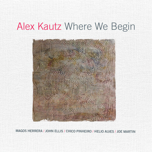 Alex Kautz: Where We Begin - CD
