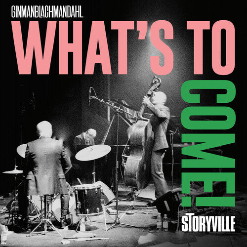 Ginmanblachmandahl: What's to Come - VINYL