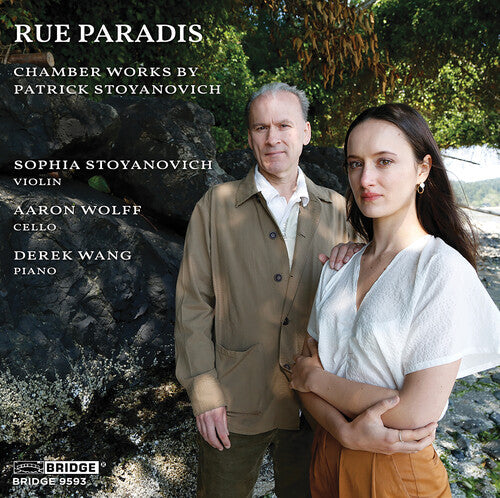 Sophia Stoyanovich: Rue Paradis - Chamber Works by Patrick Stoyanovich - CD