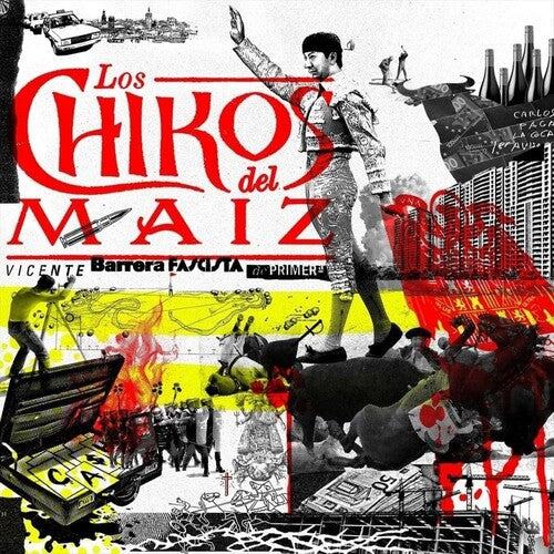 Los Chikos Del Maiz: Vicente Barrera. Fascista De Primera - White Vinyl - VINYL