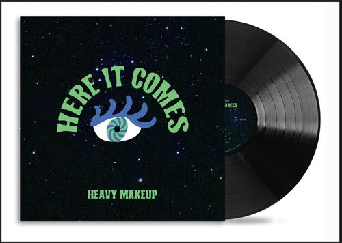 Heavy Makeup: Here It Comes - VINYL