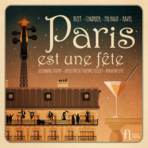 Orchestre de Chambre Pelleas: Bizet, Chabrier, Milhaud & Ravel: Paris est une fete - CD