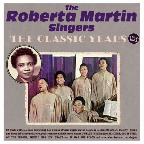 Roberta Martin: The Classic Years 1947-62 - CD