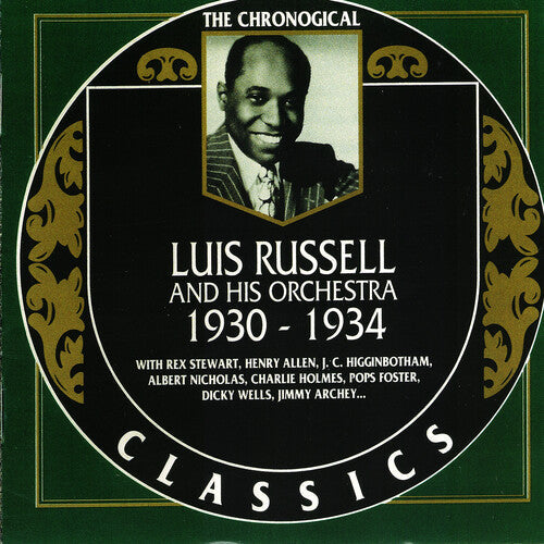 Luis Russell: Chronological Luis Russell and His Orchestra 1930-1934 - CD
