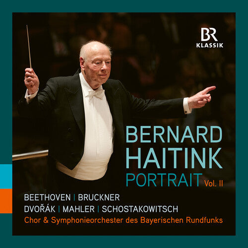 Symphonieorchester Des Bayerischen Rundfunks: Bernard Haitink - Portrait, Vol. 2 - CD