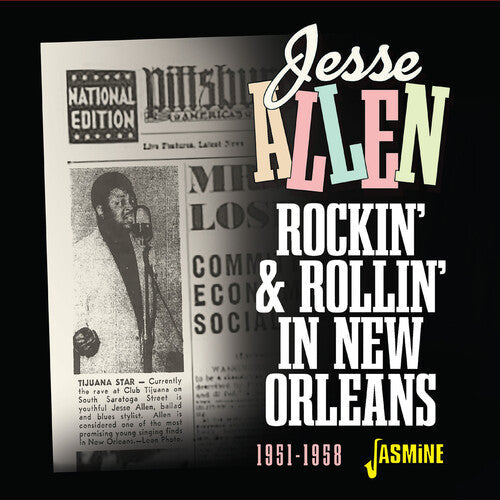 Jesse Allen: Rockin' & Rollin' In New Orleans 1951-1958 - CD