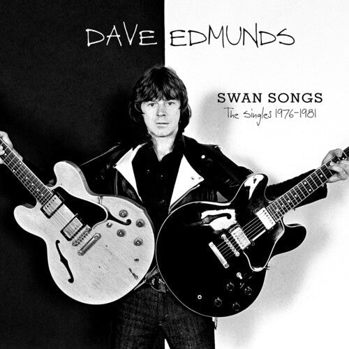 Dave Edmunds: Swan Songs: The Singles 1976-1981 - CD